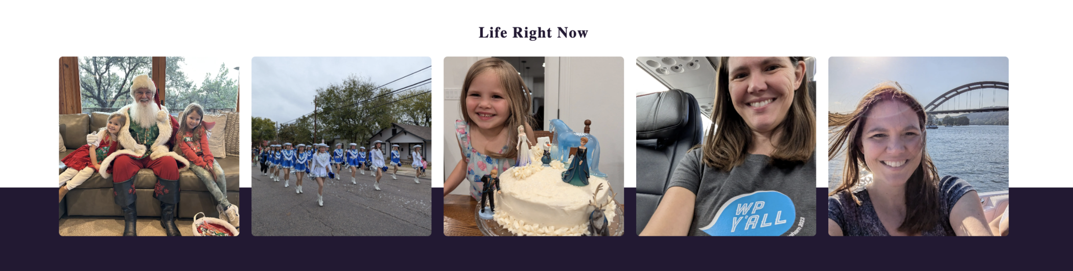 The Life Right Now section has a heading followed by a row of five square photos from Amber's life. In this screenshot, her kids with Santa, a parade, her young daughter with a birthday cake, and two selfies.