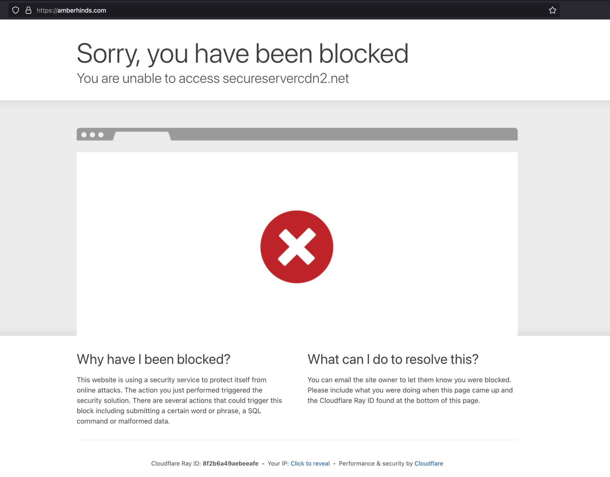 Browser window with amberhinds.com in the address bar and a large Cloudflare error saying, sorry you have been blocked. There i's a large red x icon in the center of the screen. 