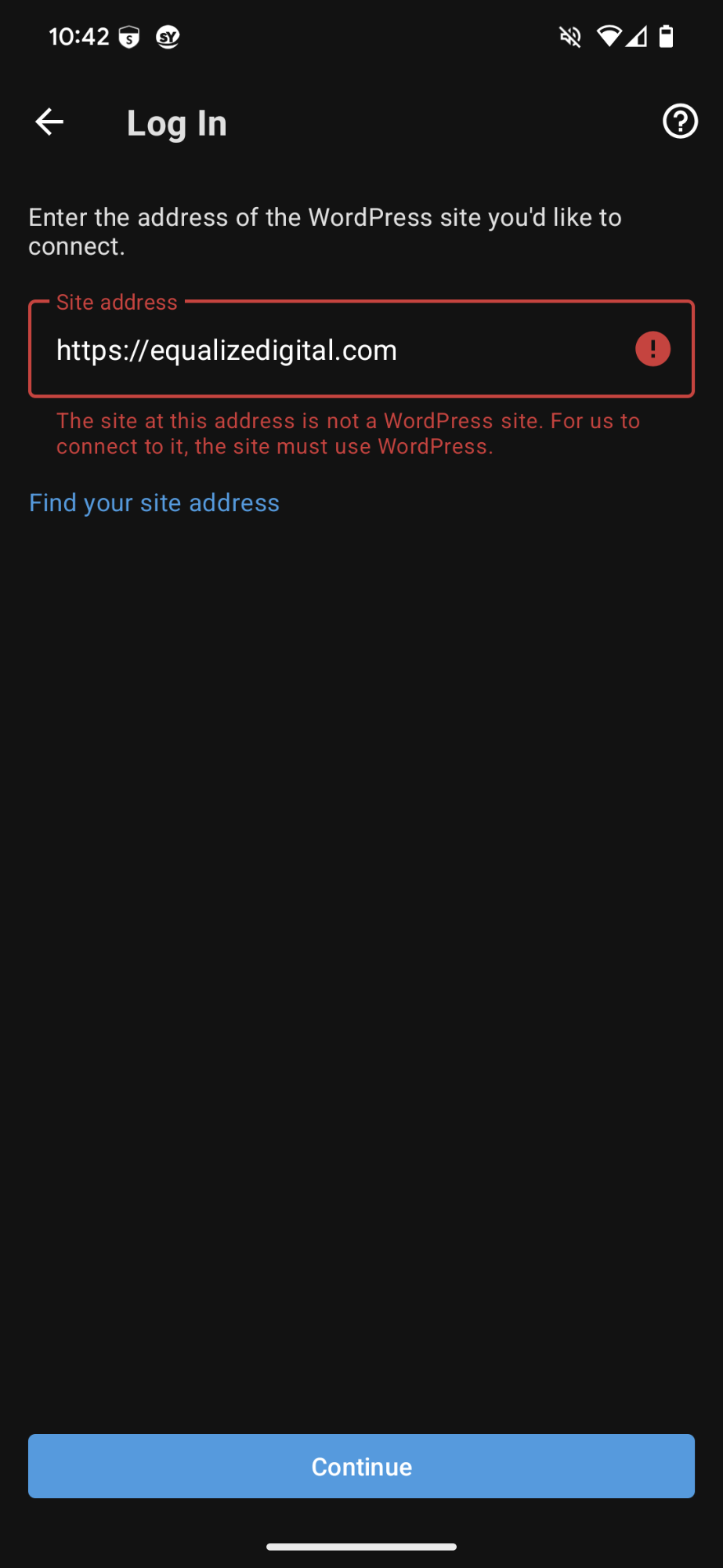 WordPress mobile app connection error saying that equalizedigital.com is not a WordPress website.